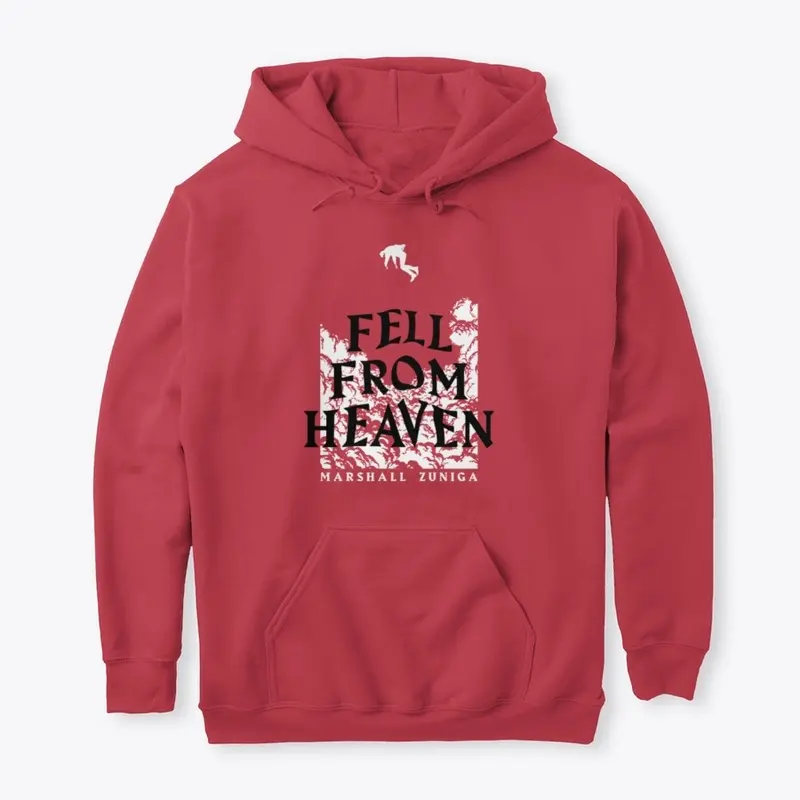 Fell From Heaven Hoodie