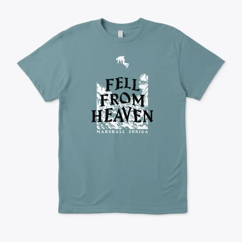 Fell From Heaven Tee